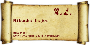 Mikuska Lajos névjegykártya